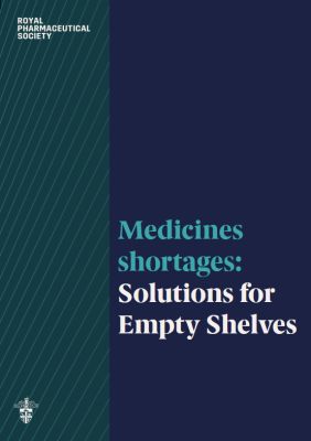 Cover of the RPS report into Medicines Shortages