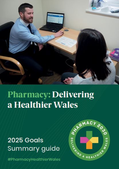 Pharmacy: Delivering a Healthier Wales 2025 Goals summary cover