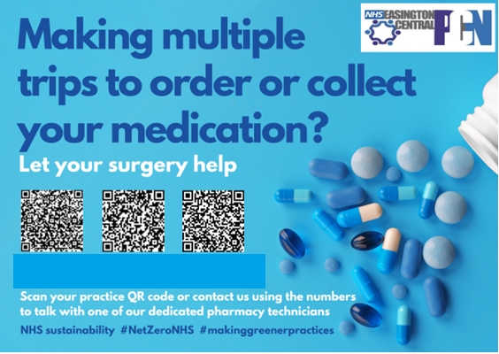 Easington PCN "Making multiple trips to collect your medication?" poster